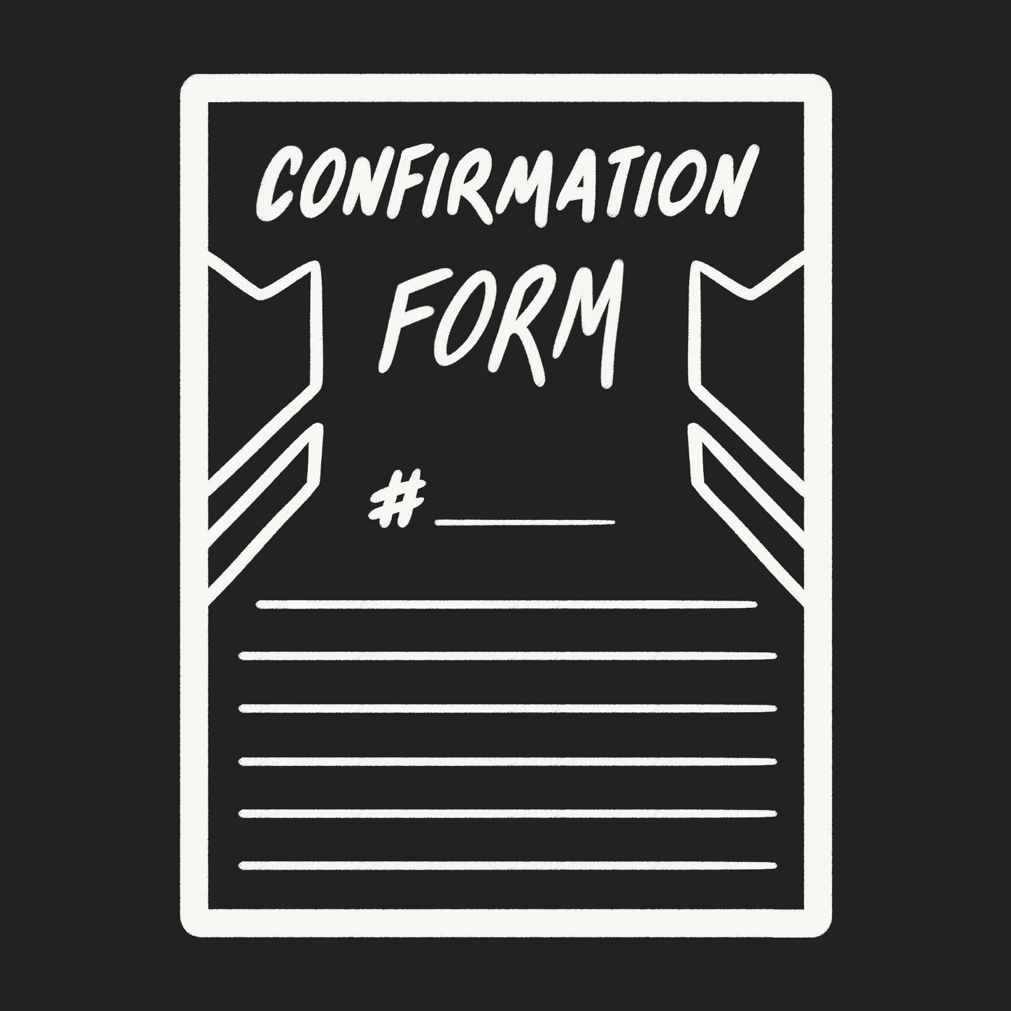 2️⃣ PLEASE SUBMIT A CONFIRMATION FORM AFTER YOU ORDER