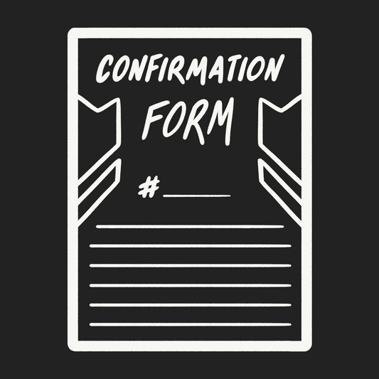 2️⃣ PLEASE SUBMIT A CONFIRMATION FORM AFTER YOU ORDER